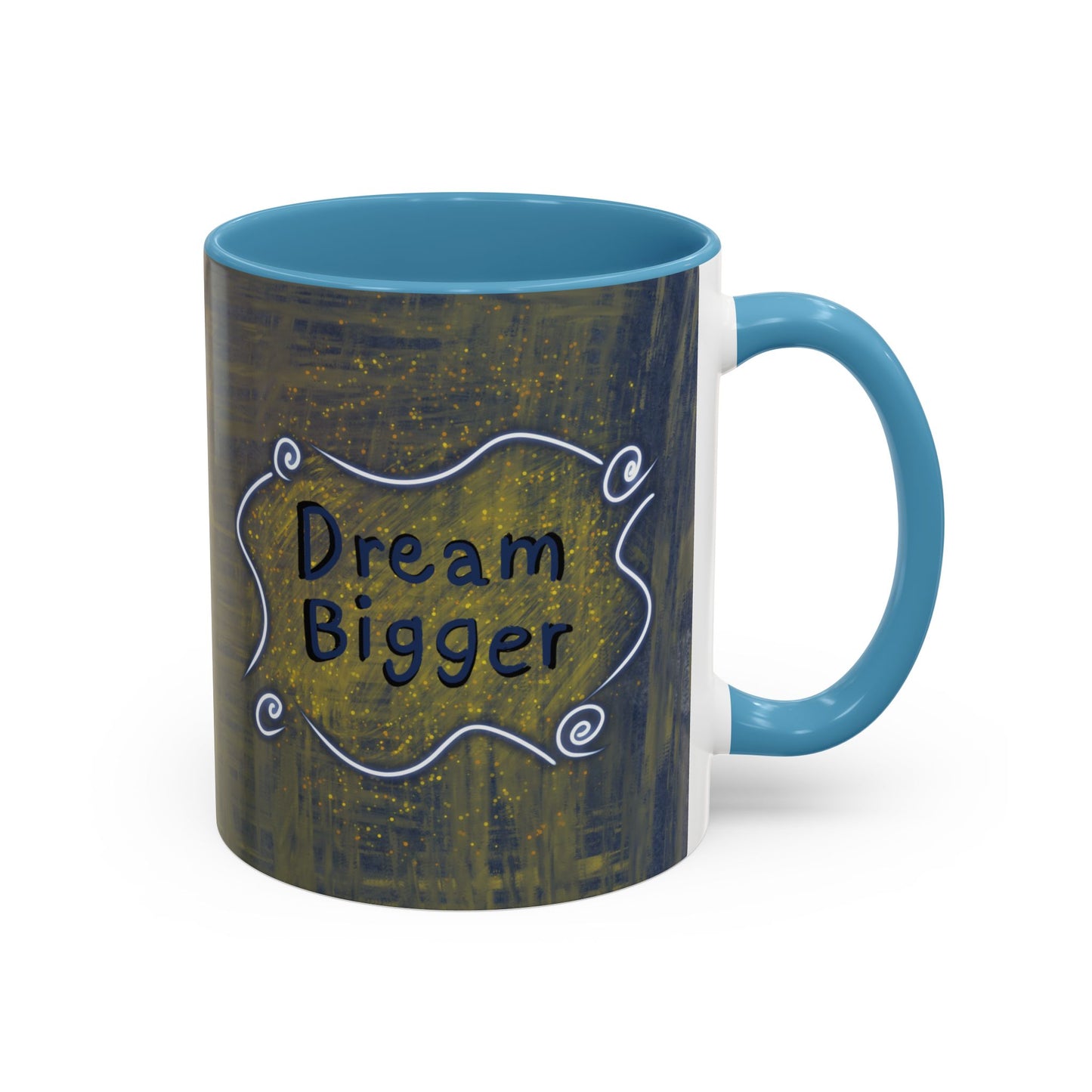 Dream Bigger Ceramic Mug