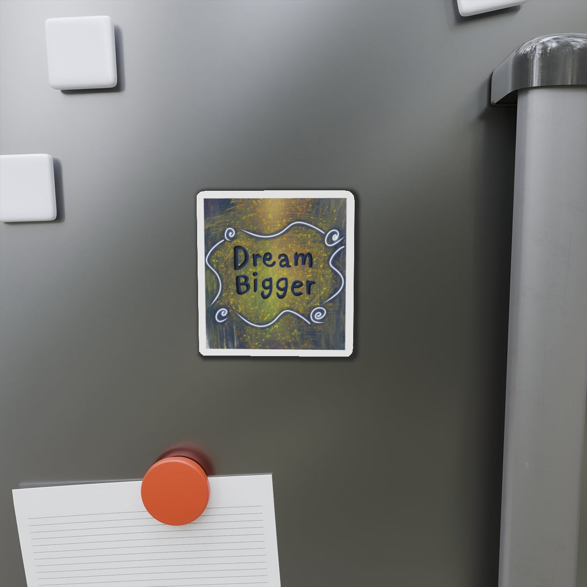 Dream Bigger Magnet