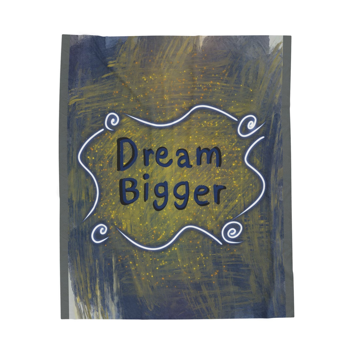 Dream Bigger Blanket