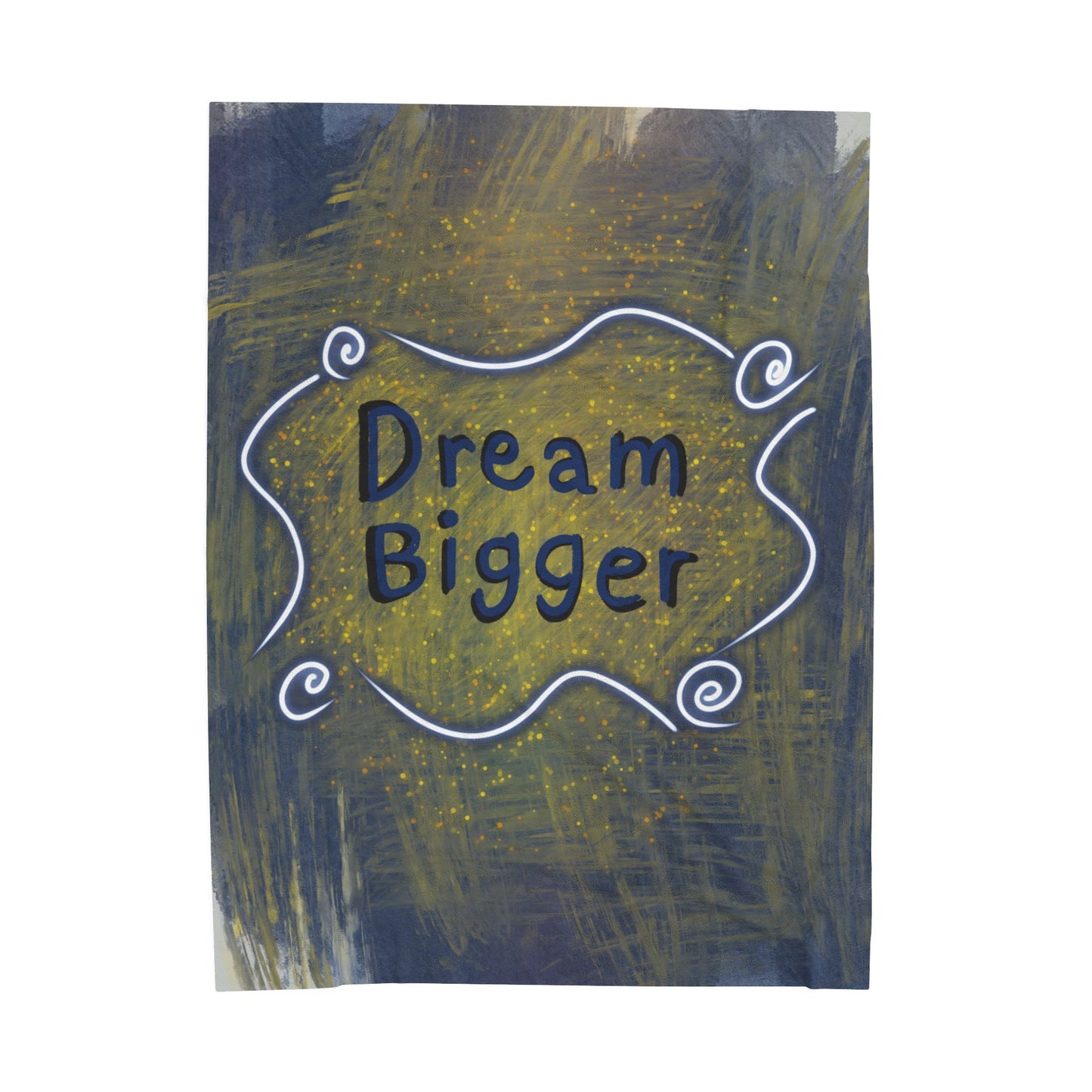 Dream Bigger Blanket