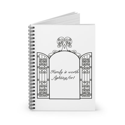 Family is Worth Fighting For - Spiral Notebook