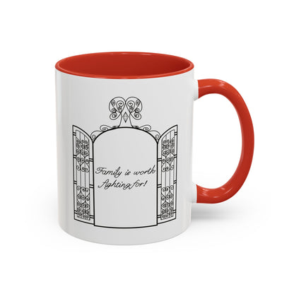 Family is worth fighting for Ceramic Mug