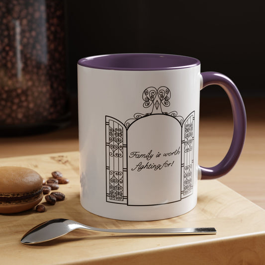 Family is worth fighting for Ceramic Mug