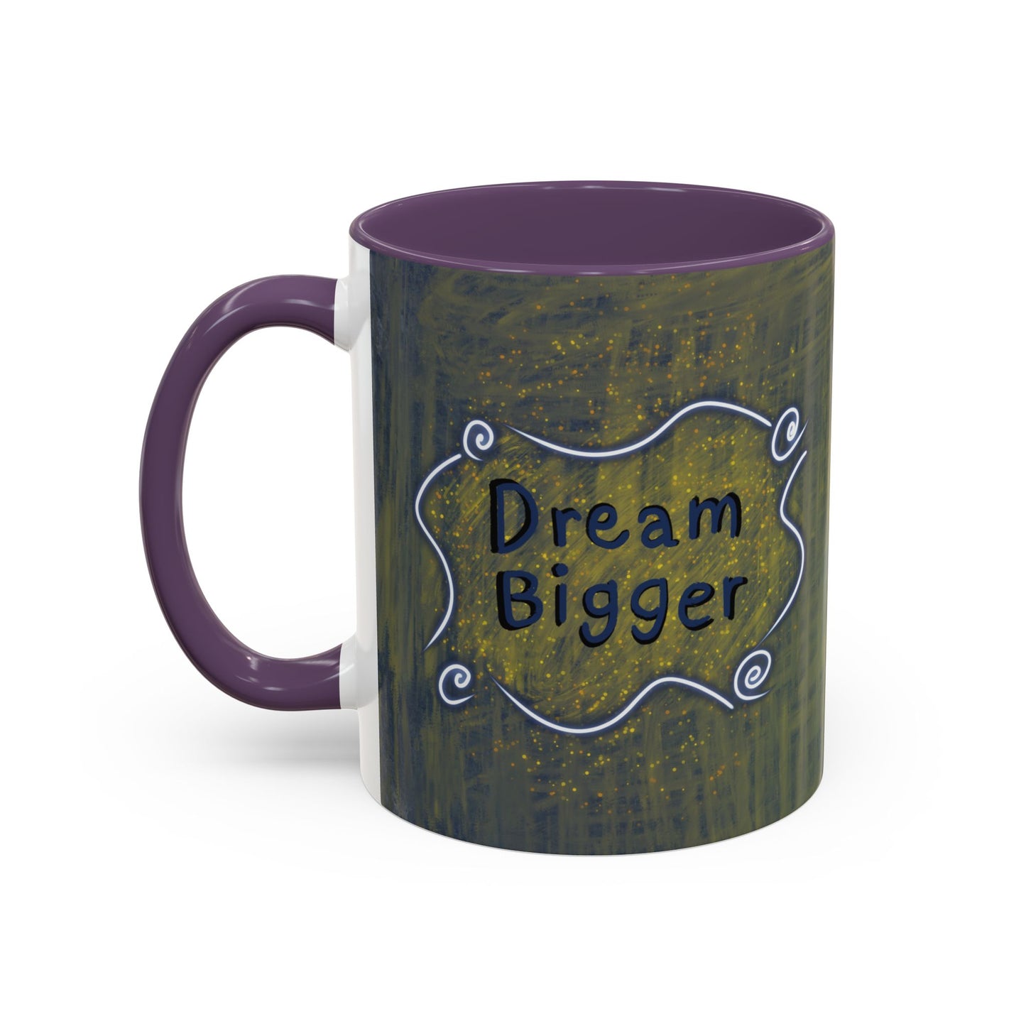 Dream Bigger Ceramic Mug