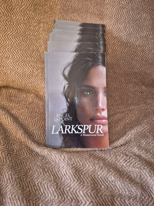 Larkspur - YA Sci-fi novel - By Angel LaPoint