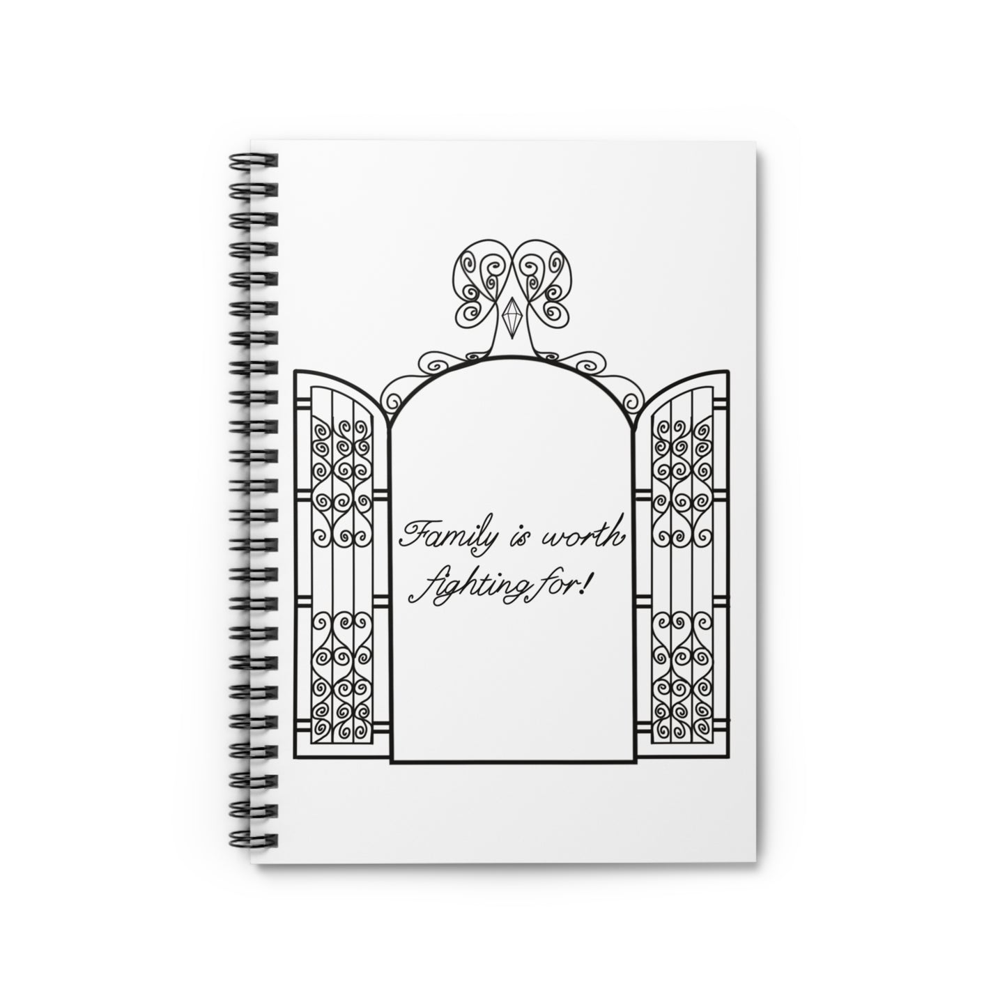 Family is Worth Fighting For - Spiral Notebook