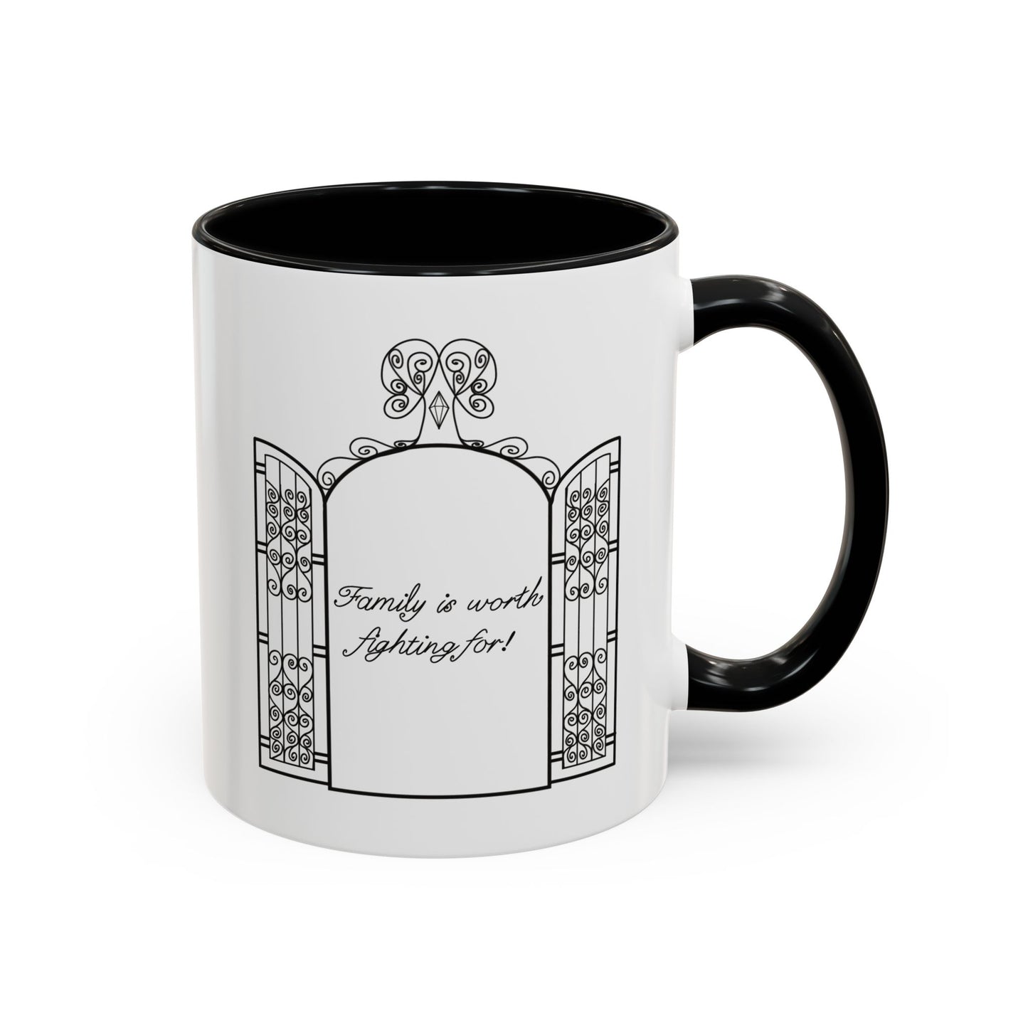 Family is worth fighting for Ceramic Mug