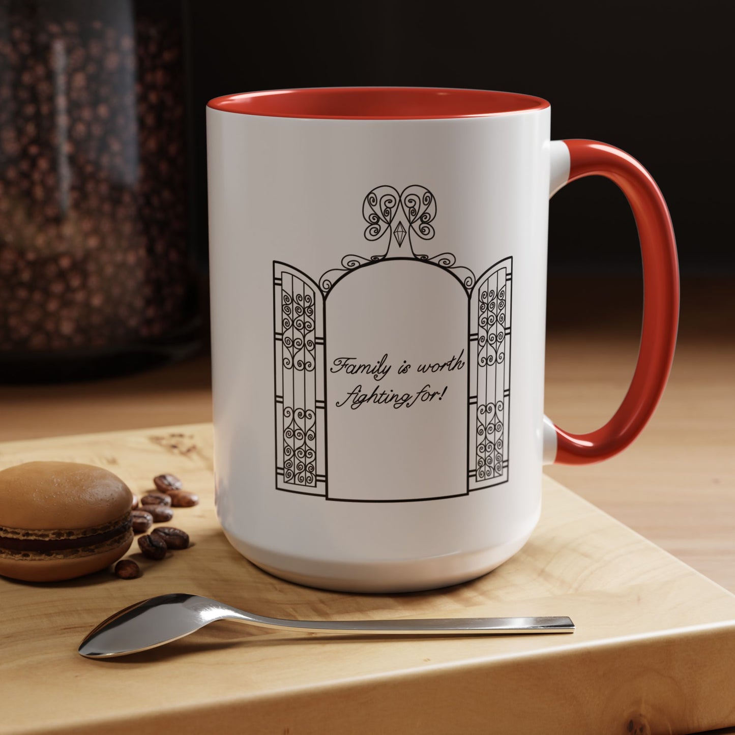 Family is worth fighting for Ceramic Mug