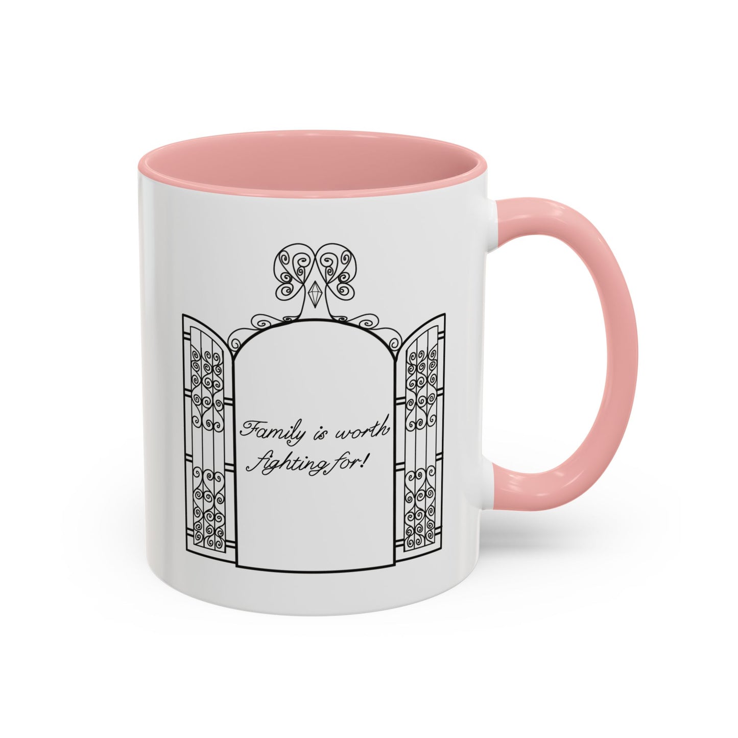Family is worth fighting for Ceramic Mug