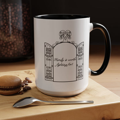 Family is worth fighting for Ceramic Mug