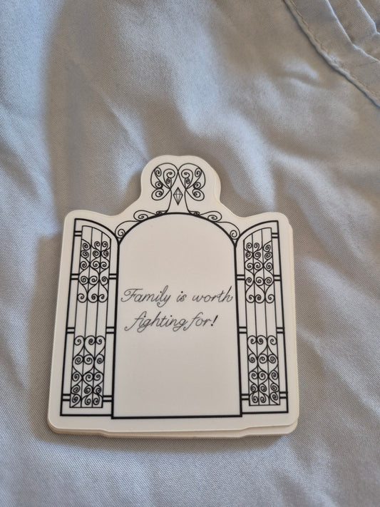 Family is worth Fighting For vinyl stickers